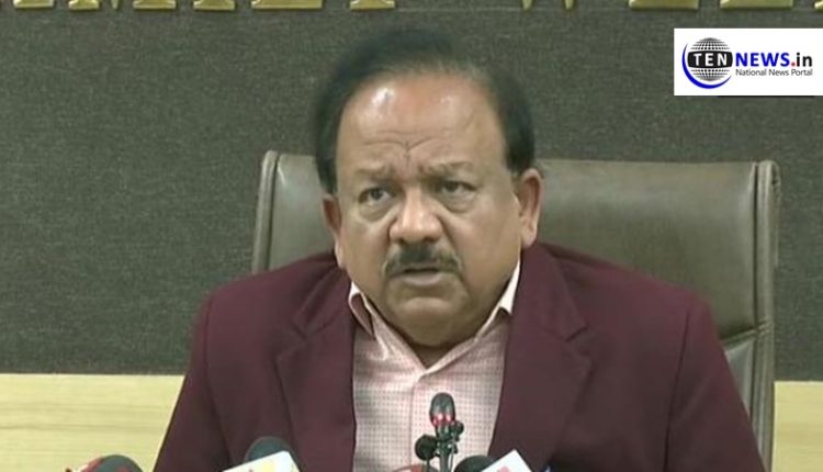 2.5 lakh travellers screened for Corona Virus, says Health Minister Dr. Harsh Vardhan