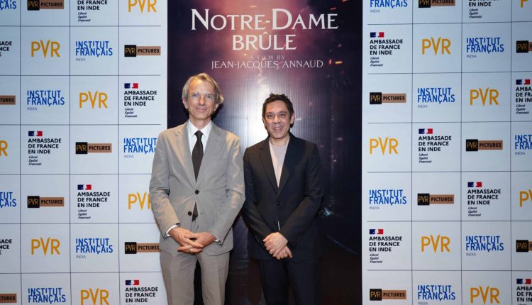 His Excellency Emmanuel Lenain (Ambassador of France to India) and Mr. Sanjeev Kumar Bijli, Joint Managing Director, PVR Ltd. at the India premiere of Notre Dame on Fire at PVR Directors Cut, Vasant Kunj
